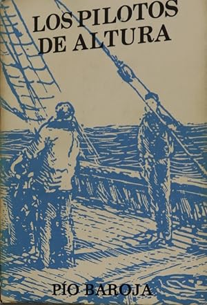 Imagen del vendedor de Los pilotos de altura a la venta por Librera Alonso Quijano