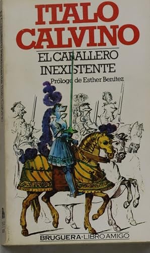 Imagen del vendedor de El caballero inexistente a la venta por Librera Alonso Quijano