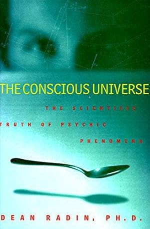 Immagine del venditore per The Conscious Universe venduto da WeBuyBooks 2