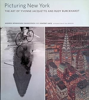Bild des Verkufers fr Picturing New York: The Art of Yvonne Jacquette and Rudy Burckhardt zum Verkauf von Klondyke