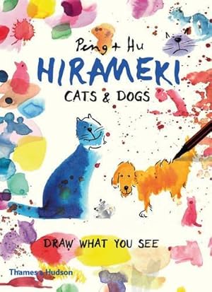 Image du vendeur pour Hirameki: Cats & Dogs: Draw What You See mis en vente par WeBuyBooks