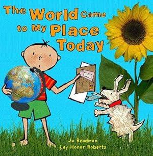 Imagen del vendedor de The World Came to My Place Today a la venta por WeBuyBooks