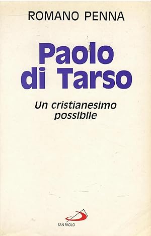 Immagine del venditore per Paolo di Tarso. Un cristianesimo possibile venduto da Libreria sottomarina - Studio Bibliografico