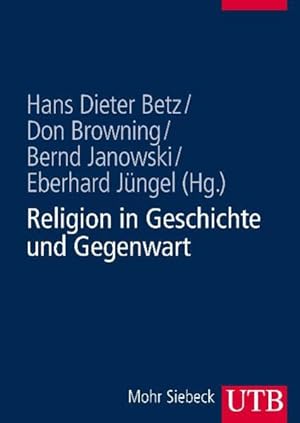 Bild des Verkufers fr Religion in Geschichte und Gegenwart: Handwrterbuch fr Theologie und Religionswissenschaft (UTB L (Large-Format) / Uni-Taschenbcher) zum Verkauf von Studibuch