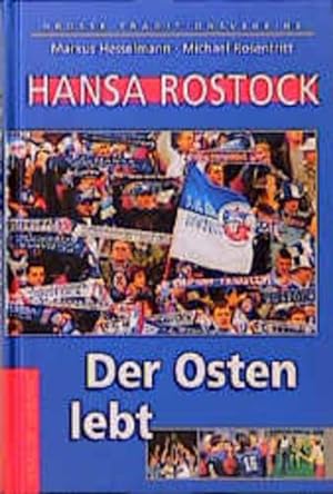 Bild des Verkufers fr Hansa Rostock: Der Osten lebt zum Verkauf von Studibuch