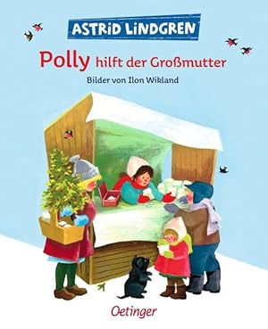 Bild des Verkufers fr Polly hilft der Gromutter: Wunderschner Bilderbuch-Klassiker fr Kinder ab 4 Jahren zum Verkauf von Studibuch