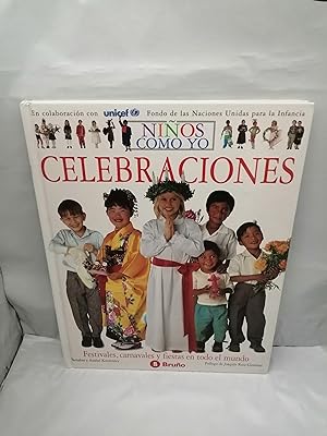 Imagen del vendedor de NIOS COMO YO. Celebraciones: Festivales, carnavales y fiestas en todo el mundo (Tapa dura) a la venta por Libros Angulo