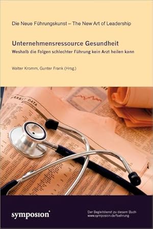 Seller image for Unternehmensressource Gesundheit: Weshalb die Folgen schlechter Fhrung kein Arzt heilen kann for sale by Studibuch