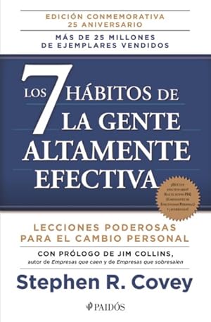 Imagen del vendedor de Los 7 hbitos de la gente altamente efectiva / The 7 Habits of Highly Effective People : La Revolucion Etica En La Vida Cotidiana Y En La Empresa / the Revolution in Everyday Life and the Enterprise Ethics -Language: spanish a la venta por GreatBookPrices