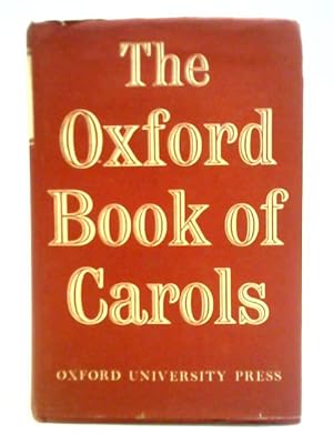 Bild des Verkufers fr The Oxford Book Of Carols zum Verkauf von World of Rare Books