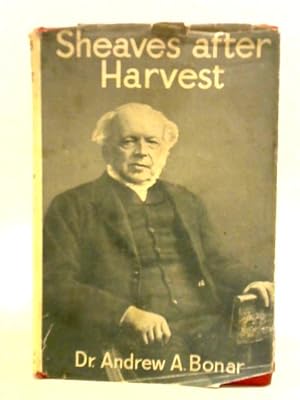 Seller image for Sheaves After Harvest for sale by World of Rare Books