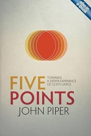 Imagen del vendedor de Five Points: Towards a Deeper Experience of God  s Grace a la venta por WeBuyBooks