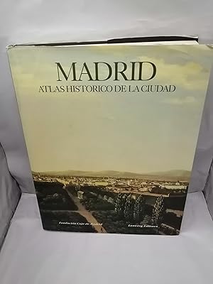 Imagen del vendedor de Madrid: Atlas Histrico de la Ciudad: Siglos IX-XIX (Primera edicin) a la venta por Libros Angulo