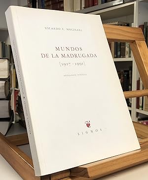 Imagen del vendedor de MUNDOS DE LA MADRUGADA 1927-1991 Antologa Potica a la venta por La Bodega Literaria