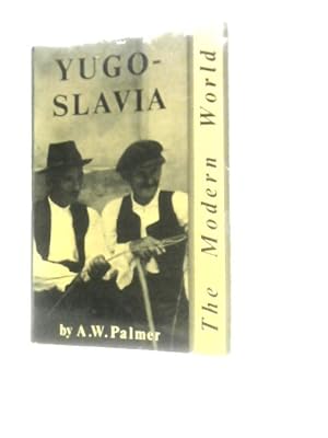 Seller image for Yugoslavia, (The Modern World) for sale by World of Rare Books