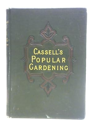 Imagen del vendedor de Cassell's Popular Gardening: Vol. IV a la venta por World of Rare Books