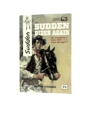 Seller image for Sudden Rides Again for sale by World of Rare Books