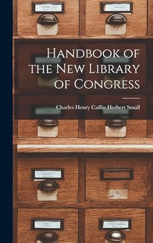 Seller image for Handbook of the New Library of Congress for sale by moluna