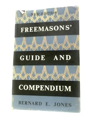 Bild des Verkufers fr Freemasons' Guide And Compendium. zum Verkauf von World of Rare Books