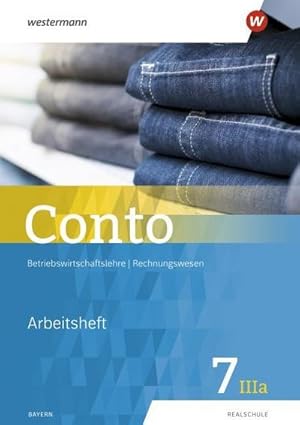 Bild des Verkufers fr Conto fr Realschulen in Bayern - Ausgabe 2019 : Arbeitsheft 7IIIa zum Verkauf von Smartbuy