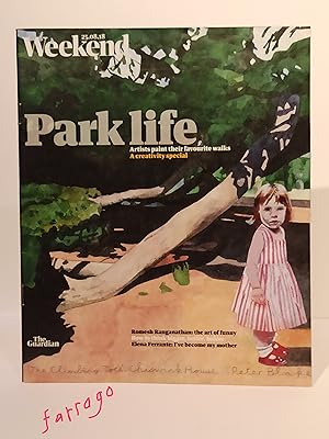 Imagen del vendedor de Guardian Weekend 25.08.18 (PARK LIFE : Artists paint their favourite walks. A Creativity Special) a la venta por FARRAGO