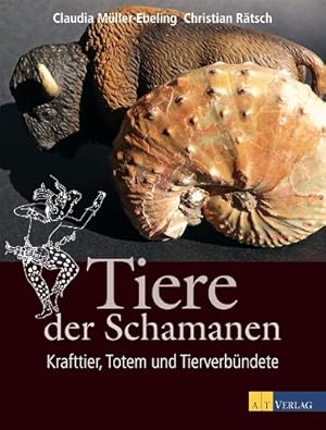 Bild des Verkufers fr Tiere der Schamanen Krafttiere, Totem und Tierverbndete zum Verkauf von primatexxt Buchversand