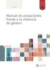 Imagen del vendedor de Manual de actuaciones frente a la violencia de gnero a la venta por Agapea Libros