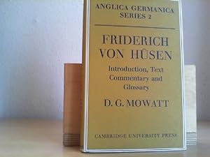 Bild des Verkufers fr Friderich von Hsen. Introduction, Text, Commentary and Glossary. zum Verkauf von Antiquariat im Schloss