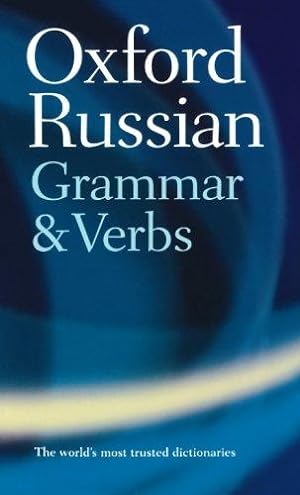 Bild des Verkufers fr Oxford Russian Grammar and Verbs zum Verkauf von WeBuyBooks