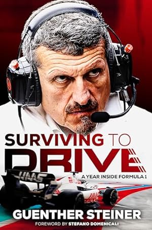Seller image for Surviving to Drive: The No.1 Sunday Times bestseller as seen on Netflixs Drive to Survive for sale by WeBuyBooks