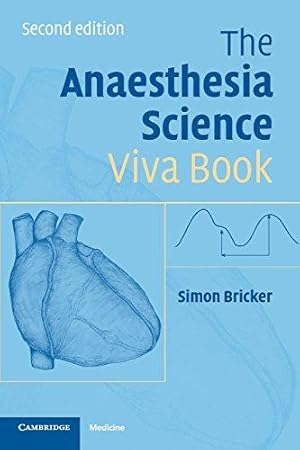 Imagen del vendedor de The Anaesthesia Science Viva Book a la venta por WeBuyBooks