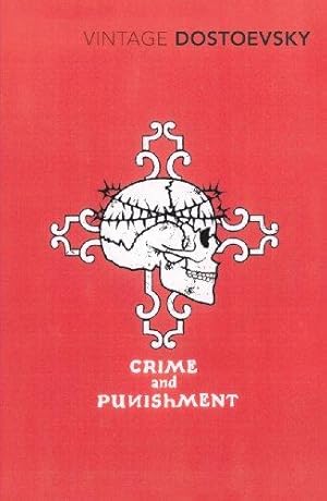 Seller image for Crime and Punishment: Translated by Richard Pevear & Larissa Volokhonsky for sale by WeBuyBooks