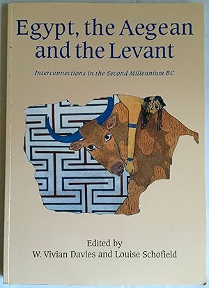 Seller image for Egypt, the Aegean and the Levant : Interconnections in the Second Millenium BC for sale by Meretseger Books
