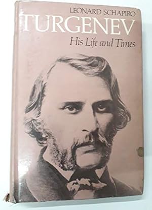 Immagine del venditore per Turgenev: His Life and Times venduto da WeBuyBooks