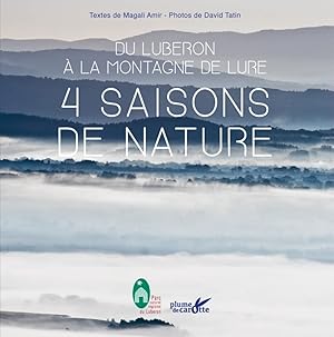 Bild des Verkufers fr Du Luberon a la montagne de Lure - 4 saisons de nature: Du Luberon  la montagne de Lure zum Verkauf von Dmons et Merveilles