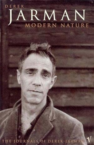 Seller image for Modern Nature: The Journals of Derek Jarman for sale by WeBuyBooks