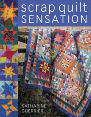 Seller image for Scrap Quilt Sensation: The Exciting New Look for Traditional Designs for sale by WeBuyBooks