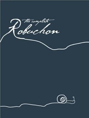 Imagen del vendedor de The Complete Robuchon a la venta por WeBuyBooks