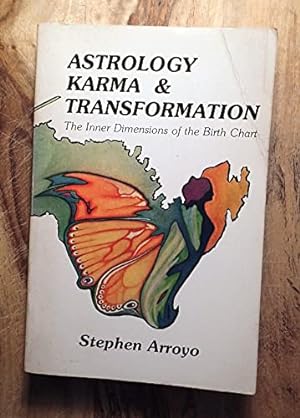 Imagen del vendedor de Astrology, Karma and Transformation: Inner Dimensions of the Birth Chart a la venta por WeBuyBooks
