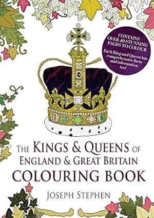 Bild des Verkufers fr The Kings and Queens of England and Great Britain Colouring Book zum Verkauf von WeBuyBooks
