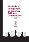 Image du vendeur pour Teora de la Inteligencia en Sistemas Polticos Democrticos mis en vente par Agapea Libros