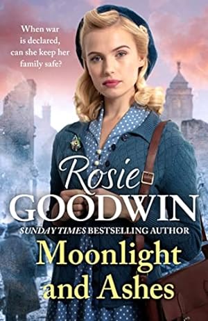 Seller image for Moonlight and Ashes: A moving wartime saga from the Sunday Times bestseller for sale by WeBuyBooks