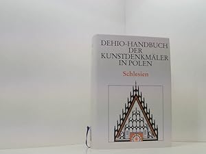 Bild des Verkufers fr Schlesien (Dehio - Handbuch der Kunstdenkmler in Polen) Schlesien zum Verkauf von Book Broker