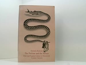 Bild des Verkufers fr Parlour and the Streets: Elite and Popular Culture in Nineteenth Century Calcutta zum Verkauf von Book Broker