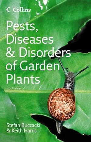 Seller image for Pests, Diseases and Disorders of Garden Plants for sale by WeBuyBooks 2