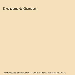 Bild des Verkufers fr El cuaderno de Chamber zum Verkauf von Buchpark