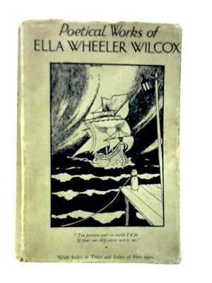 Image du vendeur pour Poetical Works of Ella Wheeler Wilcox mis en vente par World of Rare Books