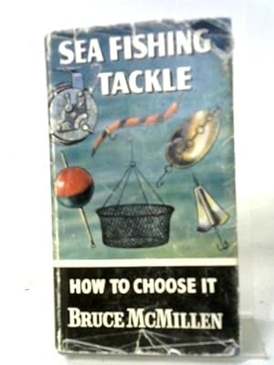 Bild des Verkufers fr Sea-Fishing Tackle: How To Choose It zum Verkauf von World of Rare Books