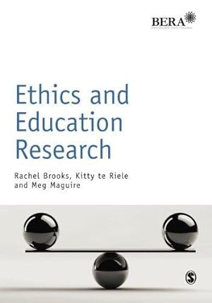 Bild des Verkufers fr Ethics and Education Research (BERA/SAGE Research Methods in Education) zum Verkauf von WeBuyBooks