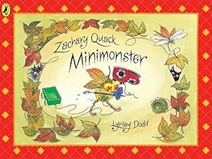 Seller image for Zachary Quack Minimonster (Hairy Maclary and Friends) for sale by WeBuyBooks 2